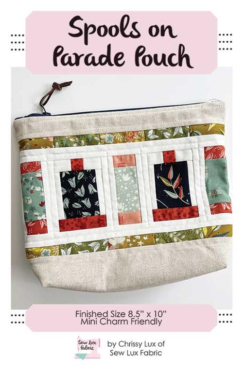 Sew Luxe Spools on Parade