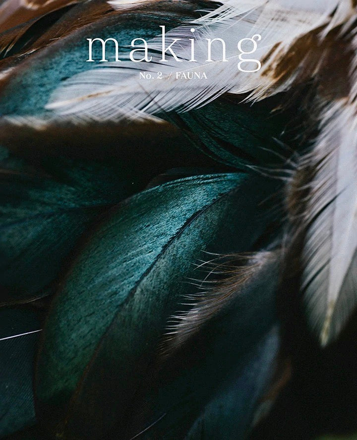Making No.2/ Fauna