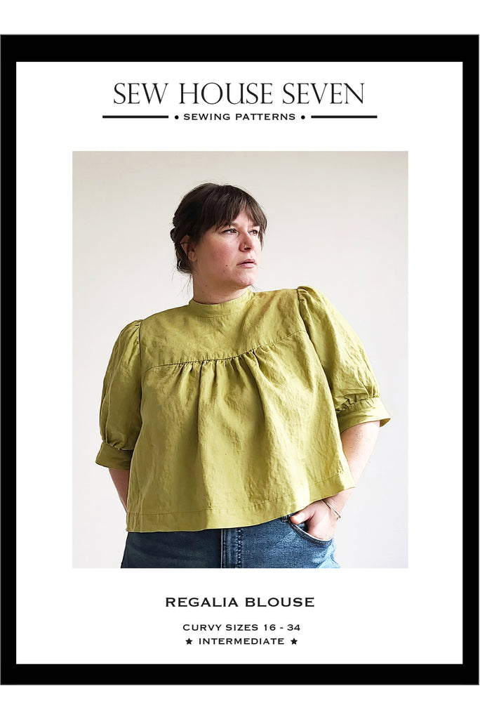 Sew House Seven Regalia Blouse Paper Pattern (Standard and Curvy Sizes)