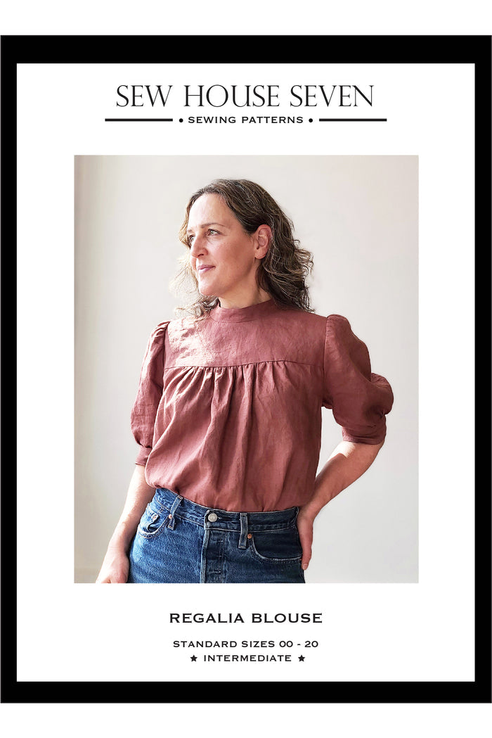 Sew House Seven Regalia Blouse Paper Pattern (Standard and Curvy Sizes)